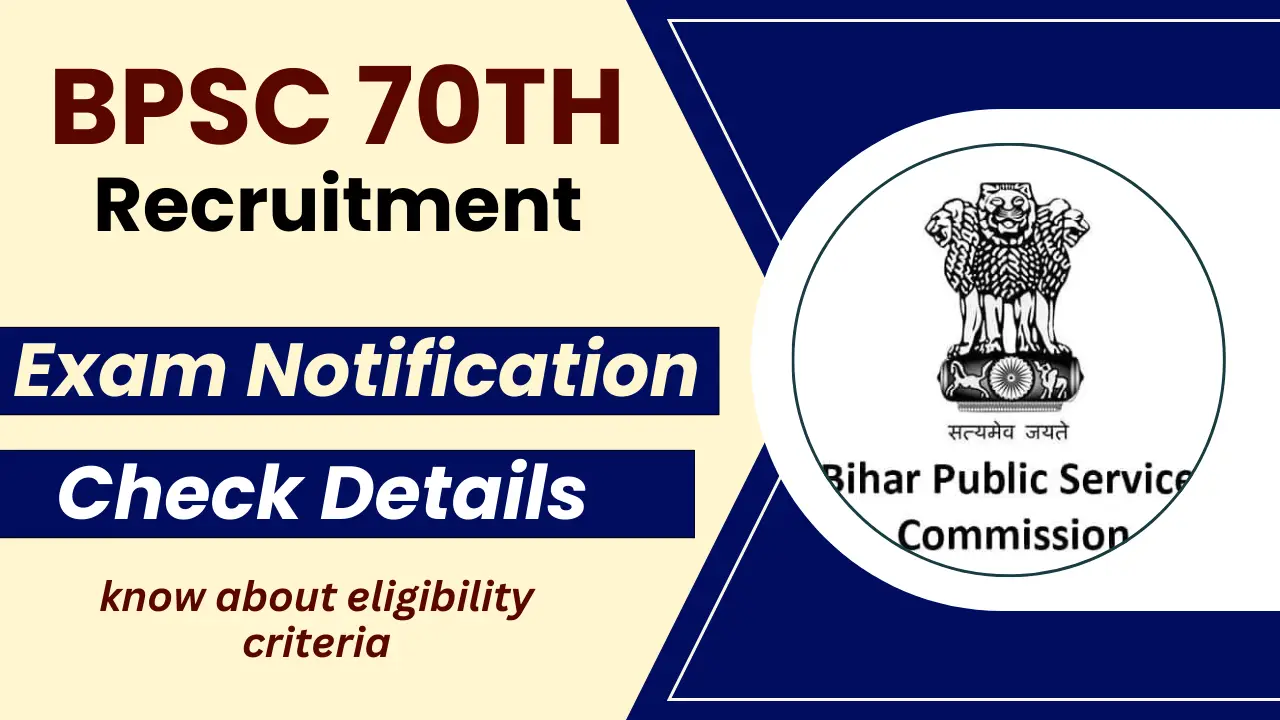 BPSC 70th Recruitment