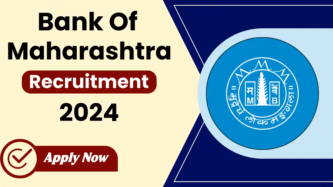 Bank of Maharashtra Recruitment