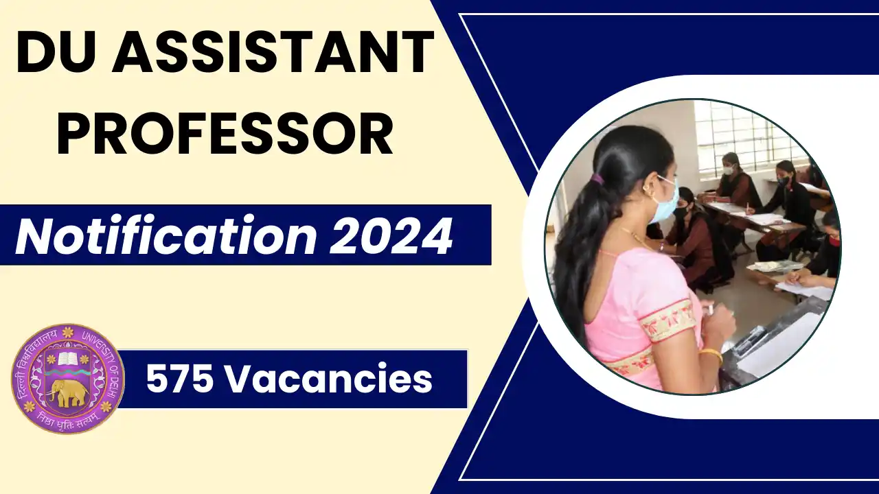 DU Assistant Professor Recruitment