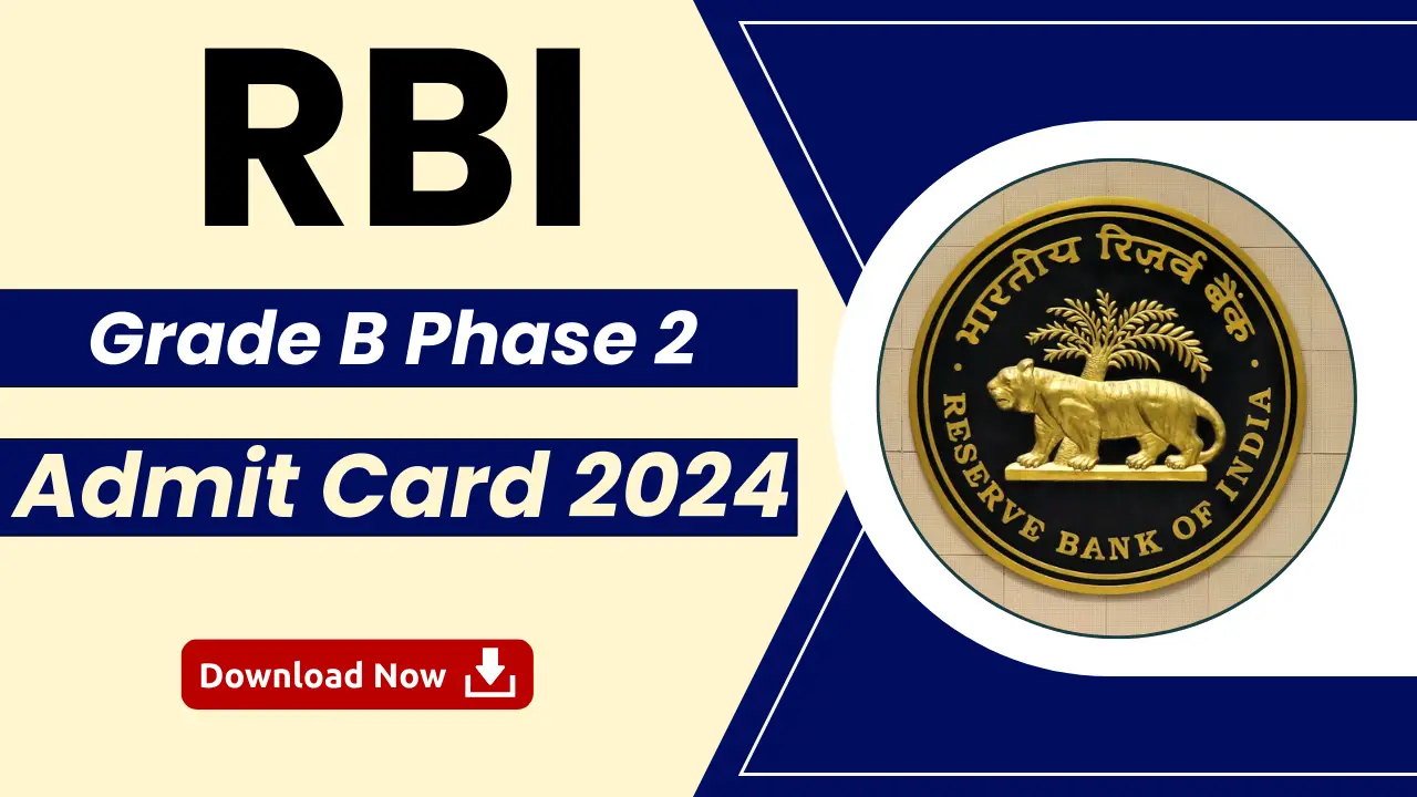 RBI Grade B Phase 2 Admit Card