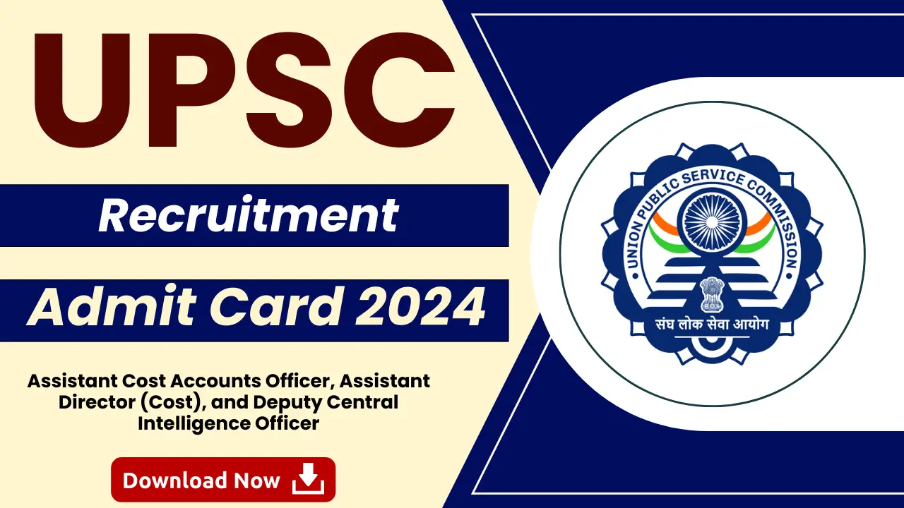 UPSC Recruitment Admit Card