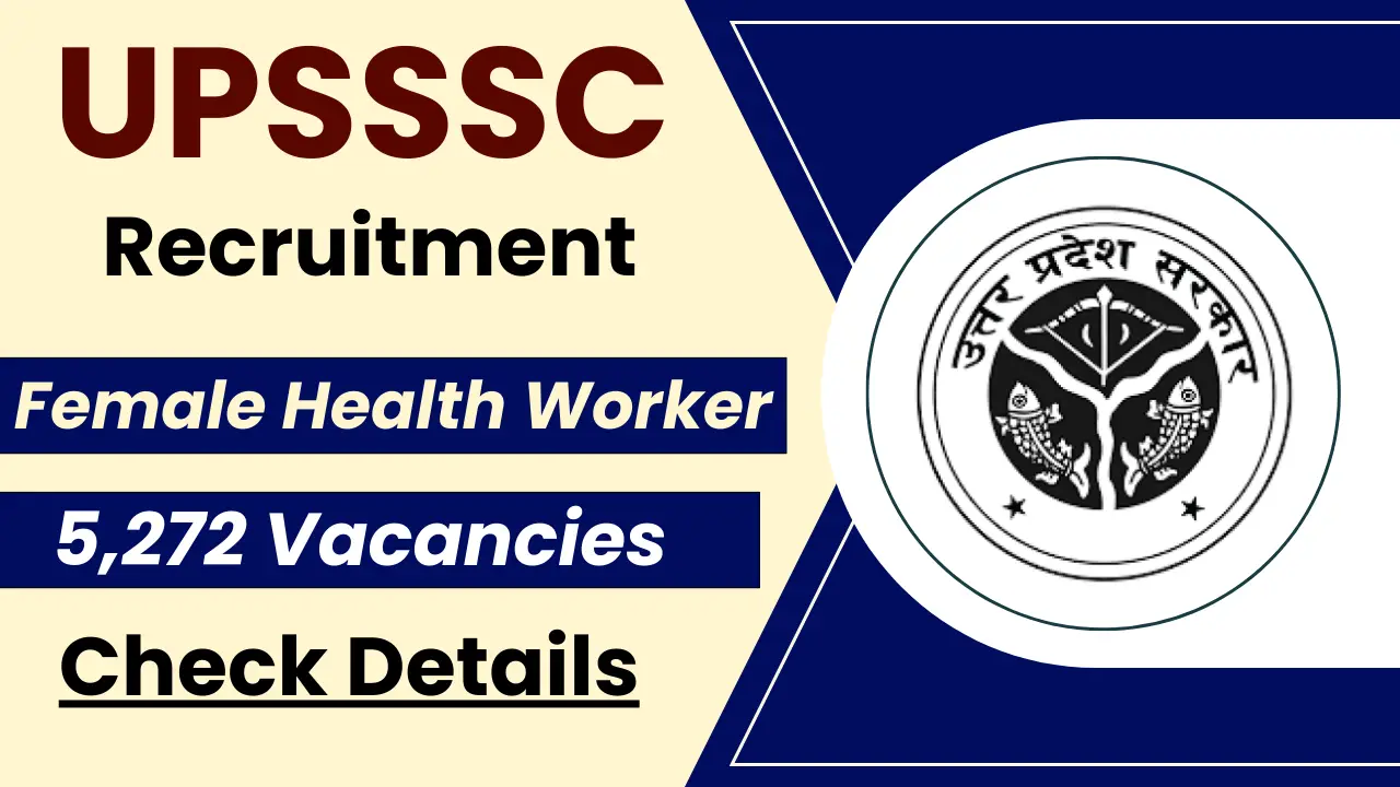 UPSSSC Female Health Worker Recruitment